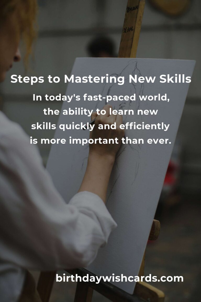 Mastering the Art of Learning a New Skill: A Comprehensive Guide
