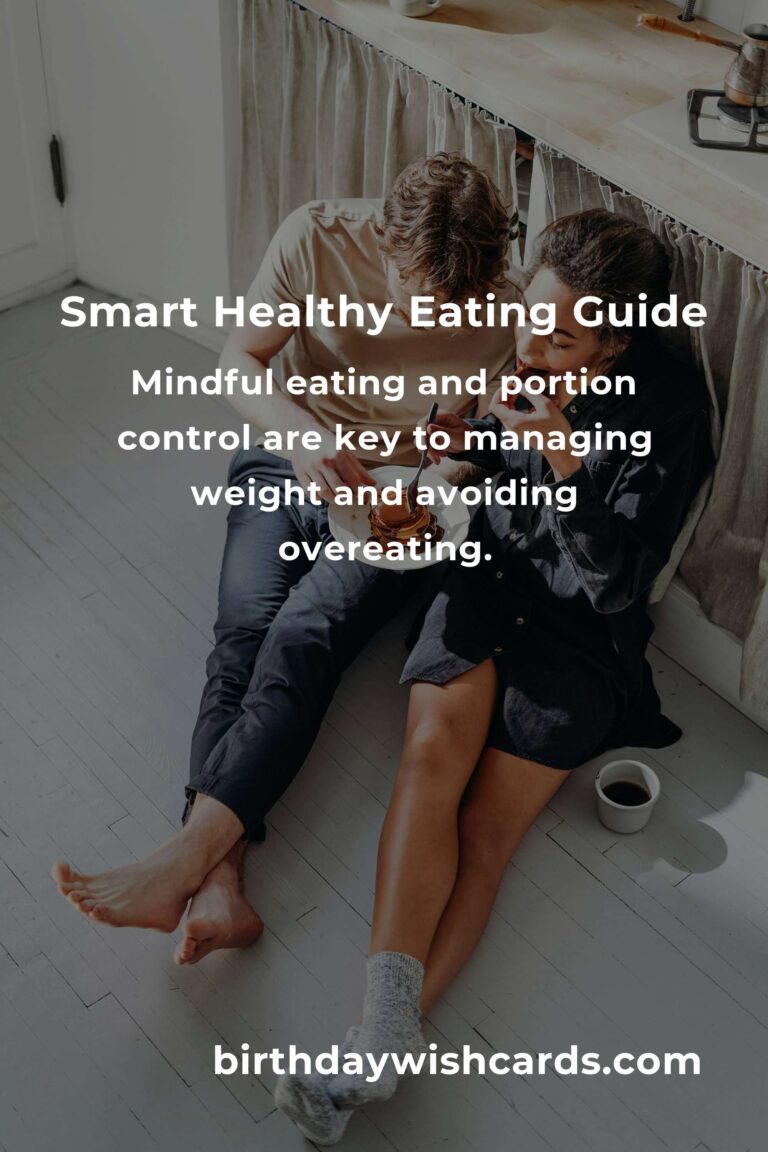 Navigating Smart Healthy Eating: A Comprehensive Survival Guide