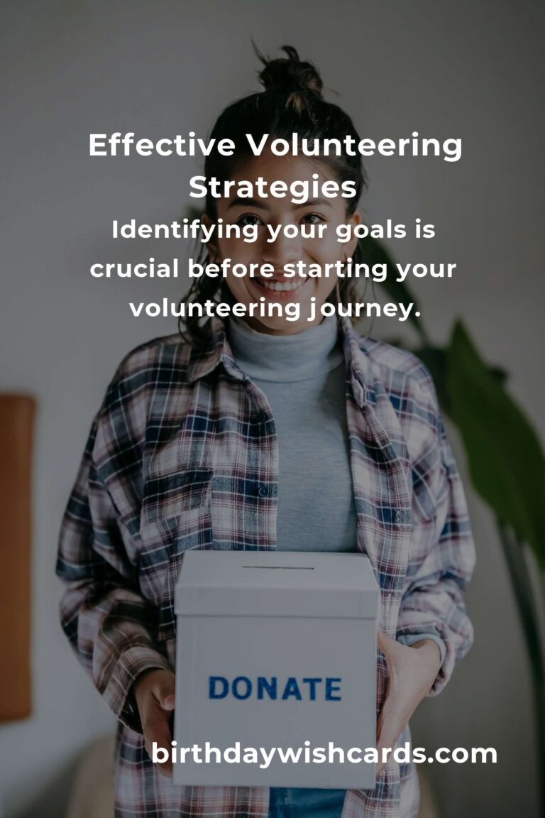 Navigating Volunteering Strategies: A Comprehensive Survival Guide
