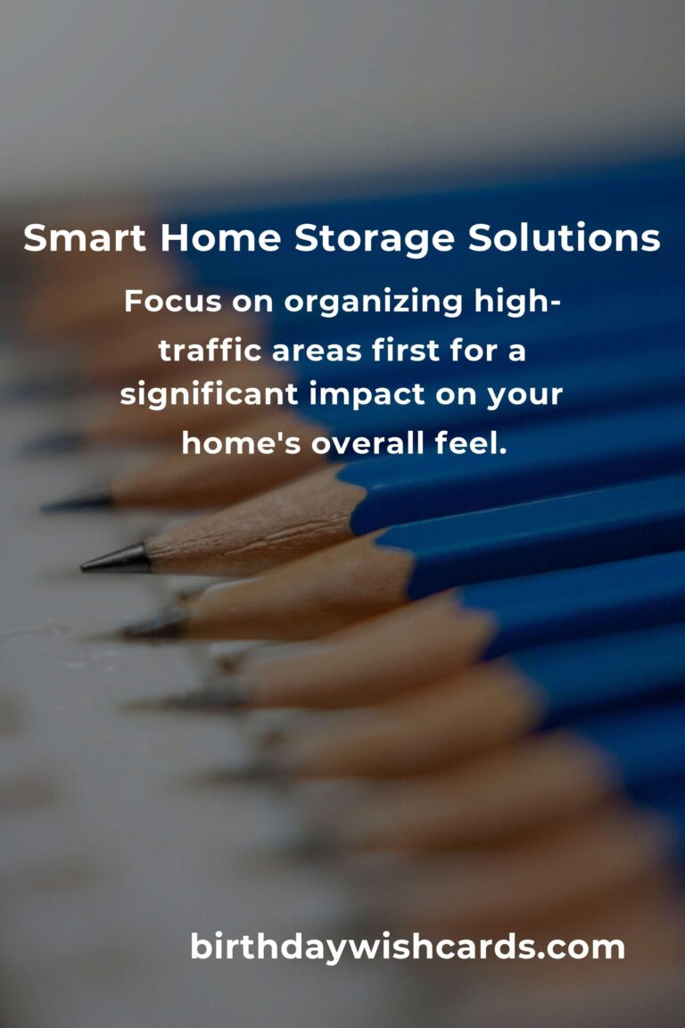 Quick and Effective Home Organization Tips