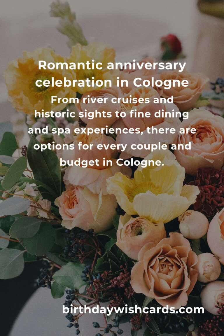 Relationship Anniversary Planning Guide in Cologne: Creating Unforgettable Memories Together
