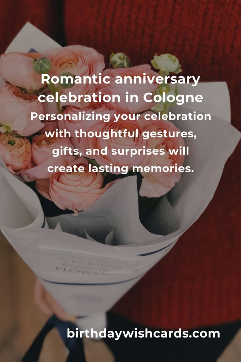 Relationship Anniversary Planning Guide in Cologne: Creating Unforgettable Memories Together