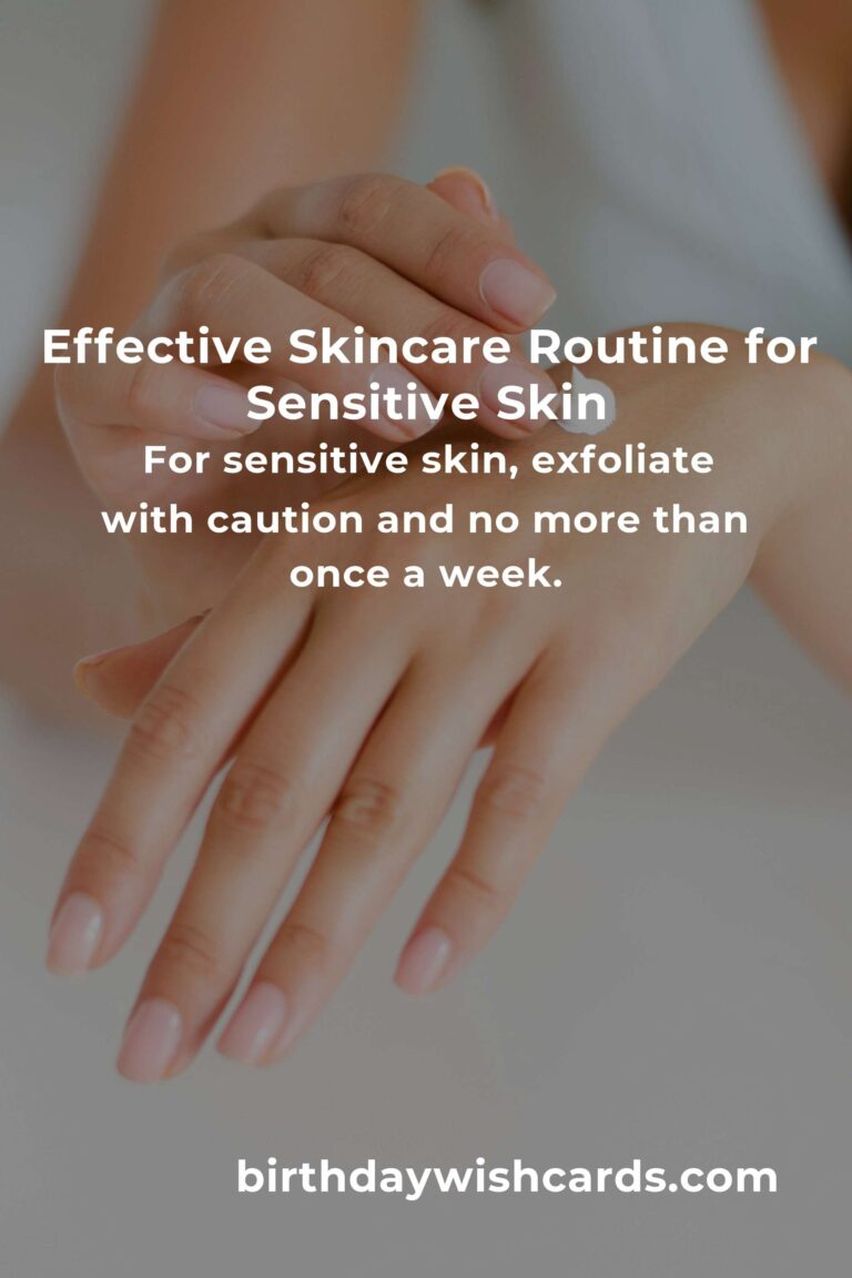 Skincare Routine for Sensitive Skin: Step-by-Step Guide