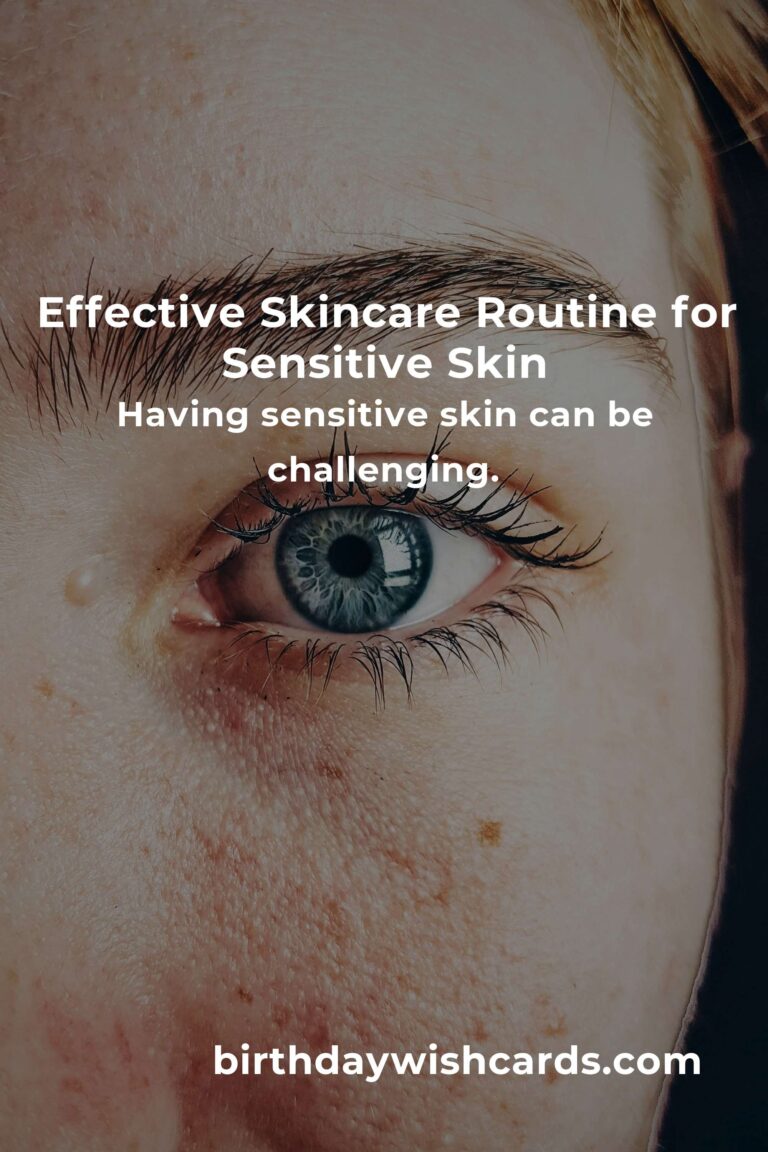 Skincare Routine for Sensitive Skin: Step-by-Step Guide