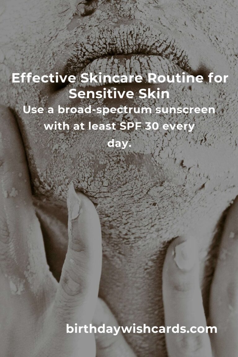 Skincare Routine for Sensitive Skin: Step-by-Step Guide
