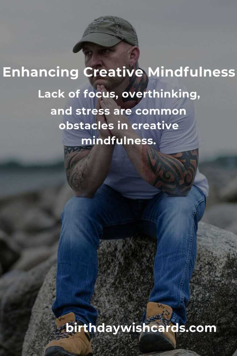 Solving Common Creative Mindfulness Problems for Enhanced Productivity