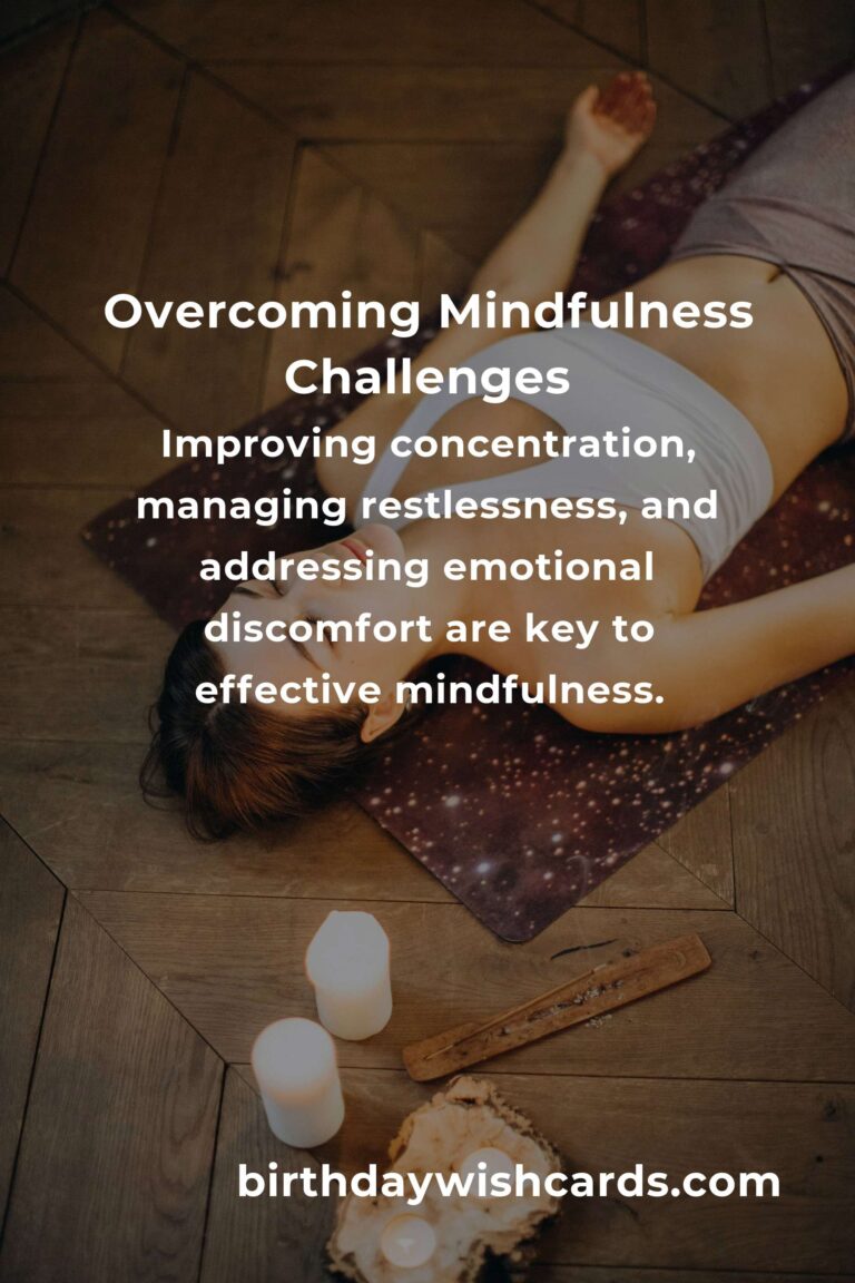 Solving Common Effective Mindfulness Problems