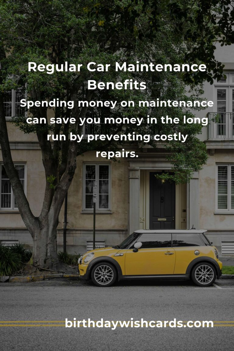 The Hidden Benefits of Regular Car Maintenance