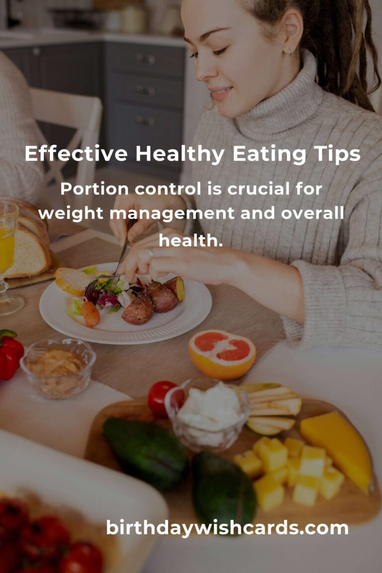 The Ultimate Guide to Effective Healthy Eating