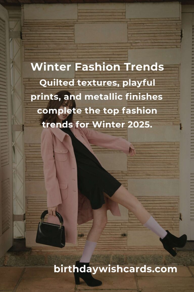 Top 13 Fashion Trends for Winter 2025: Elevate Your Wardrobe Style
