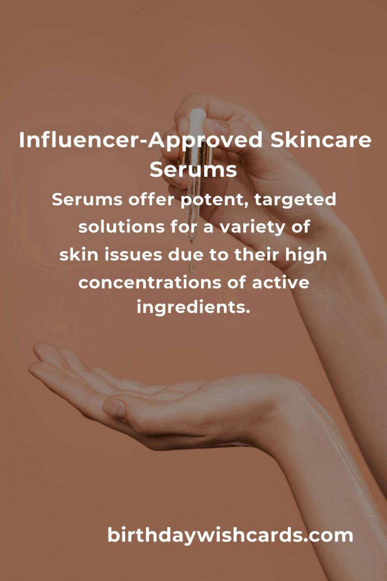 Top 5 Influencer-Approved Serums You Must Try in 2024