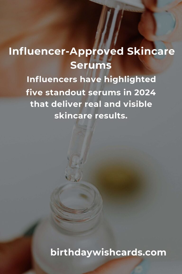 Top 5 Influencer-Approved Serums You Must Try in 2024