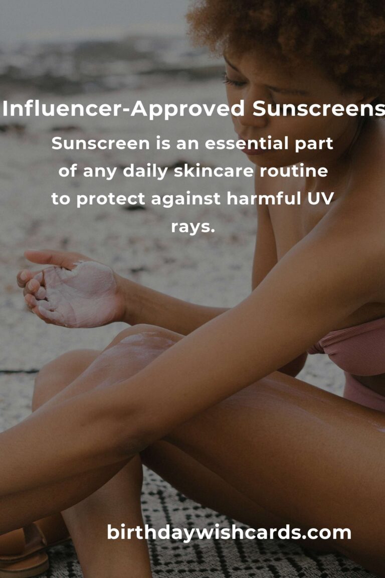 Top 5 Influencer-Approved Sunscreens to Try in 2025