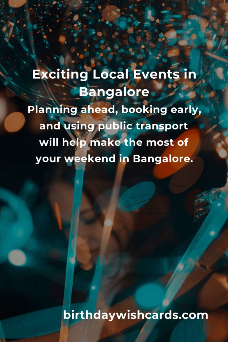 Top Local Events in Bangalore This Weekend: Explore, Enjoy, and Experience the City