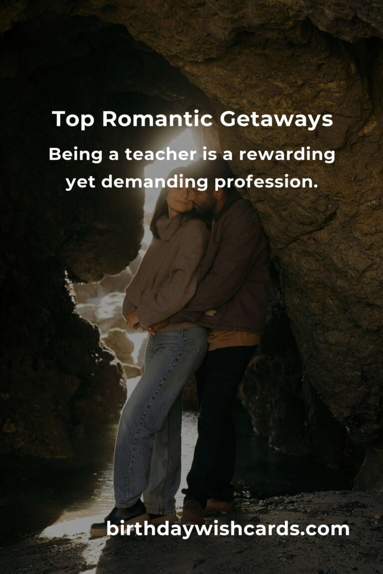 Top Romantic Getaways for Teachers in 2025