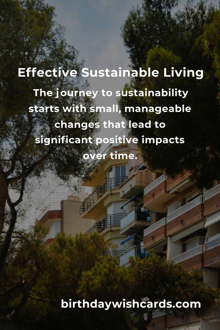 Transform Your Life with Effective Sustainable Living