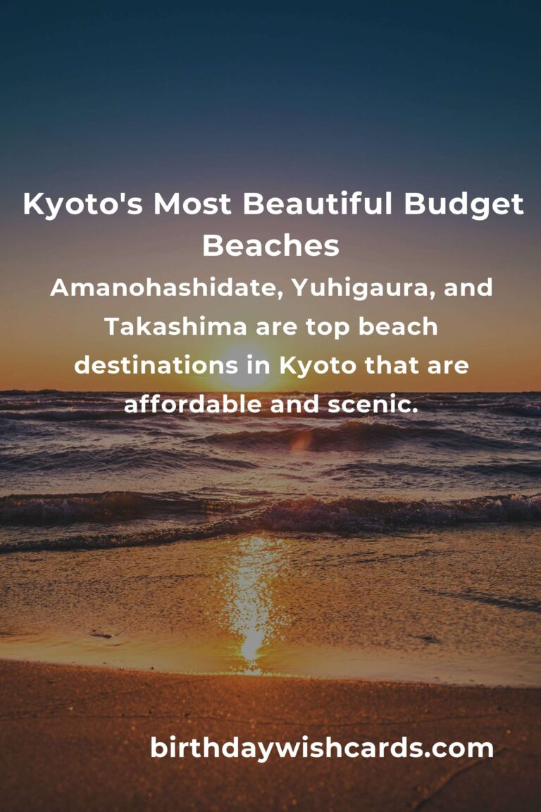 Ultimate Budget Guide to Beach Vacations in Kyoto: Enjoy Sun and Sea Without Breaking the Bank