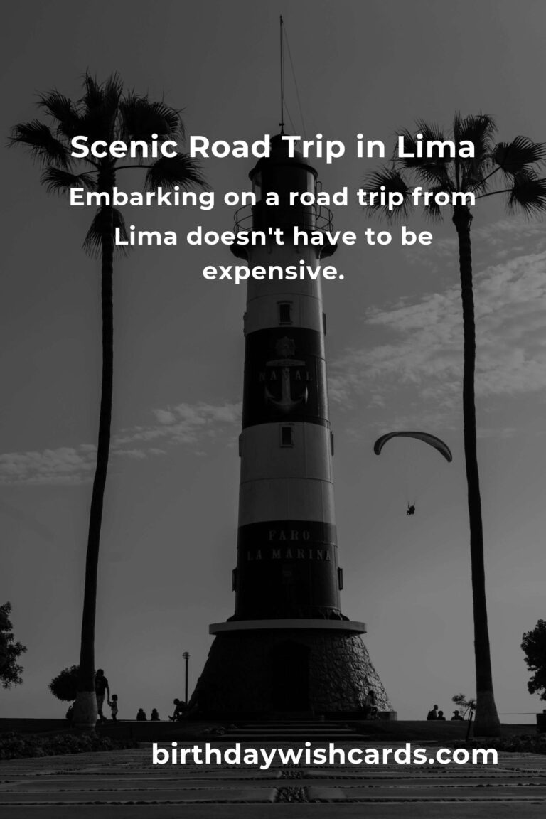 Ultimate Budget Guide to Road Trip Routes in Lima