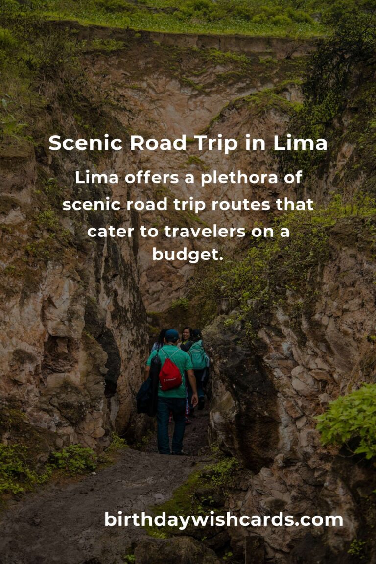 Ultimate Budget Guide to Road Trip Routes in Lima