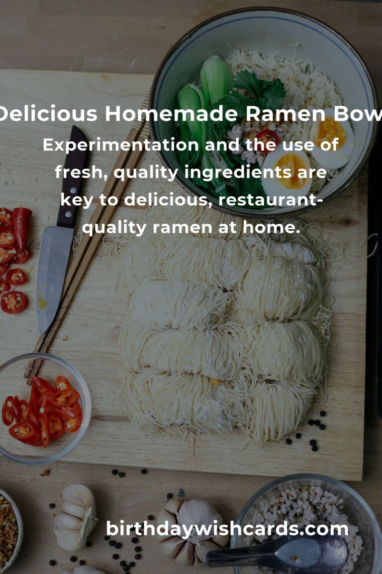 Ultimate Guide to Making a Ramen Bowl at Home: Step-by-Step Recipes & Pro Tips