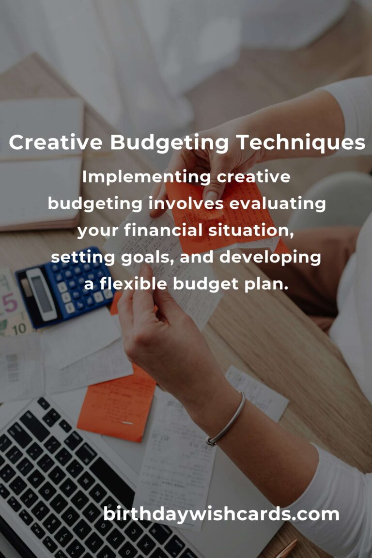 Understanding the Basics of Creative Budgeting for Financial Success