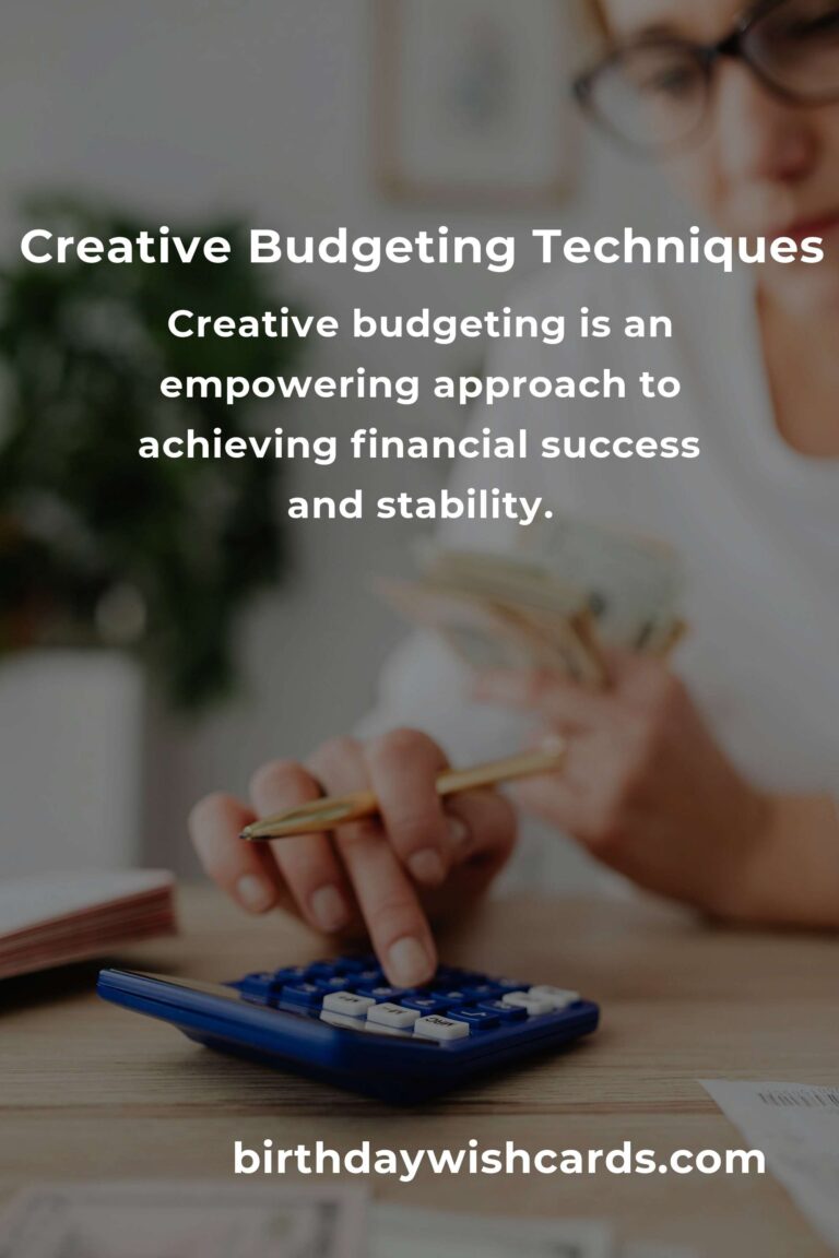 Understanding the Basics of Creative Budgeting for Financial Success