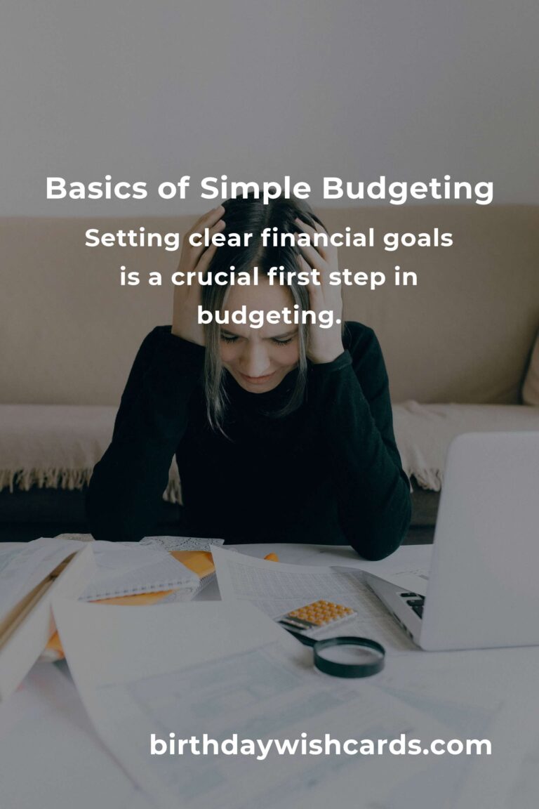 Understanding the Basics of Simple Budgeting for Financial Success