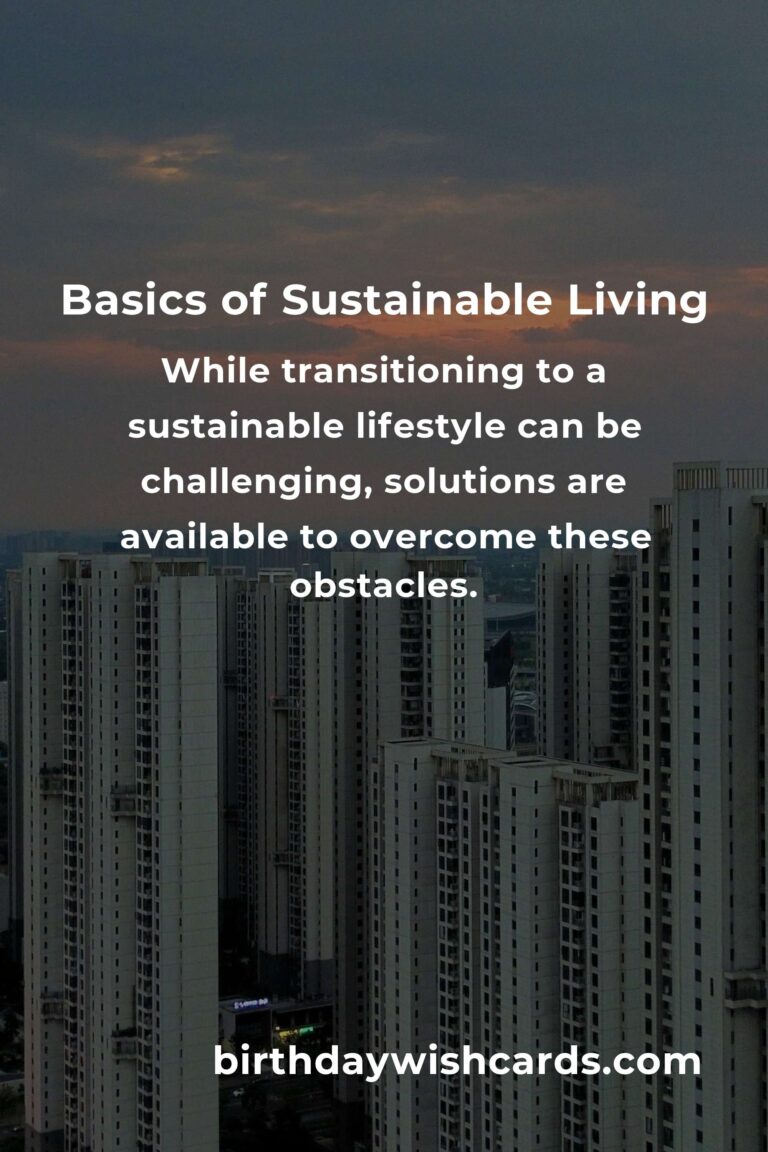 Understanding the Basics of Sustainable Living Ideas