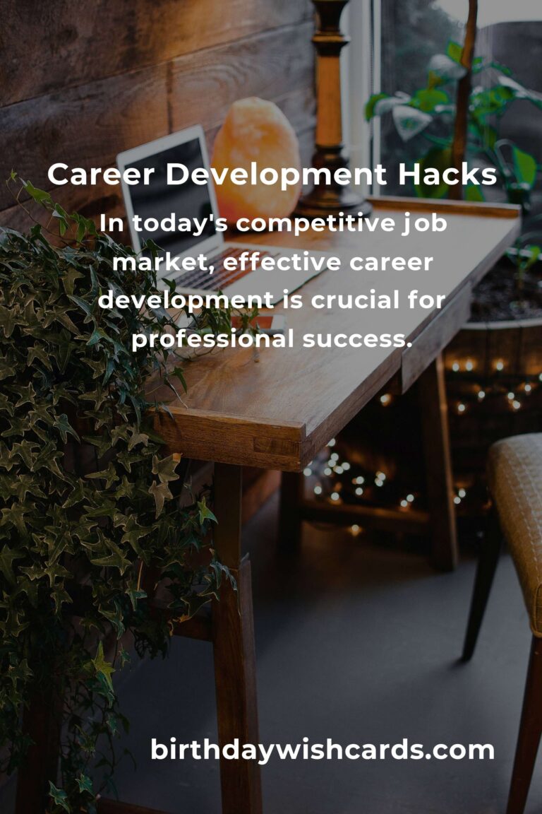 Unlock Your Potential: Essential Career Development Hacks for Success