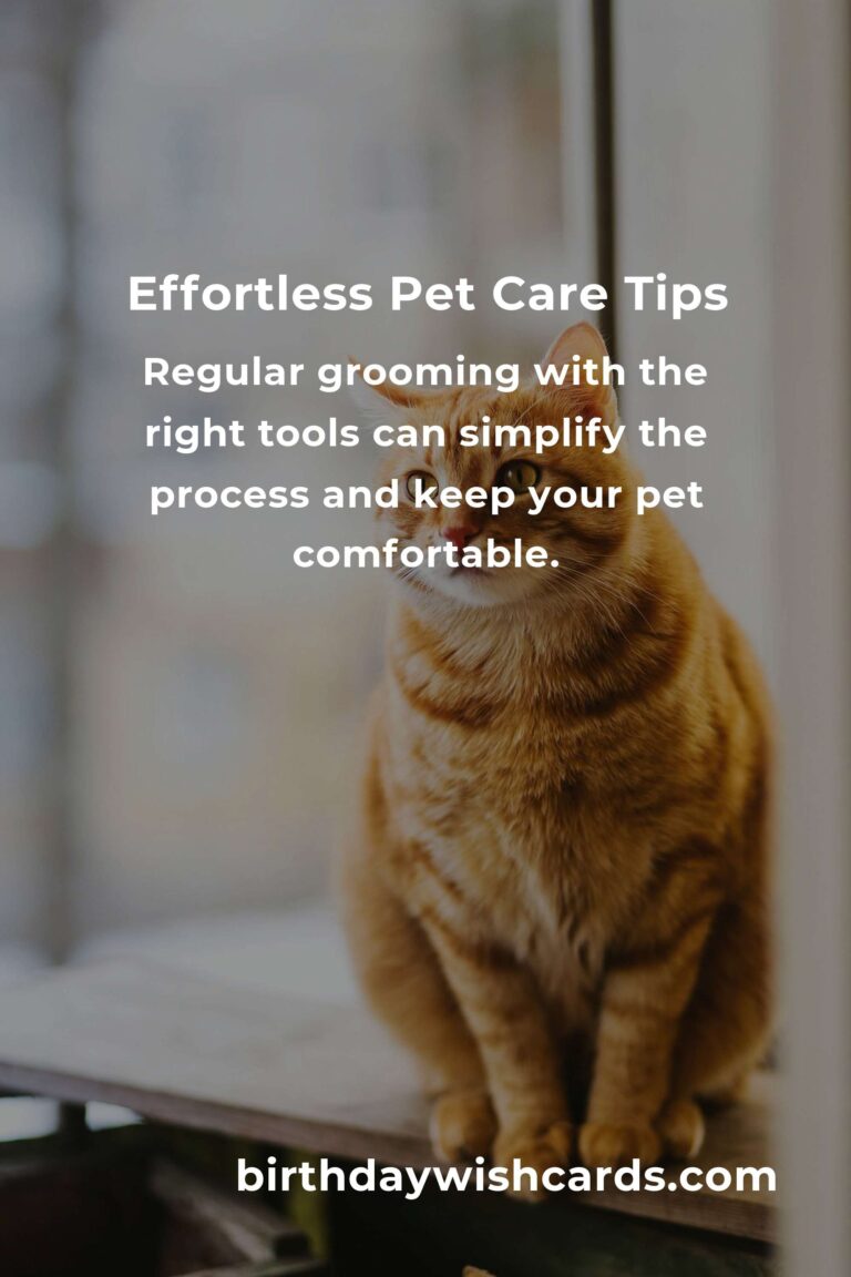 Unlocking the Power of Effortless Pet Care for Happy and Healthy Pets