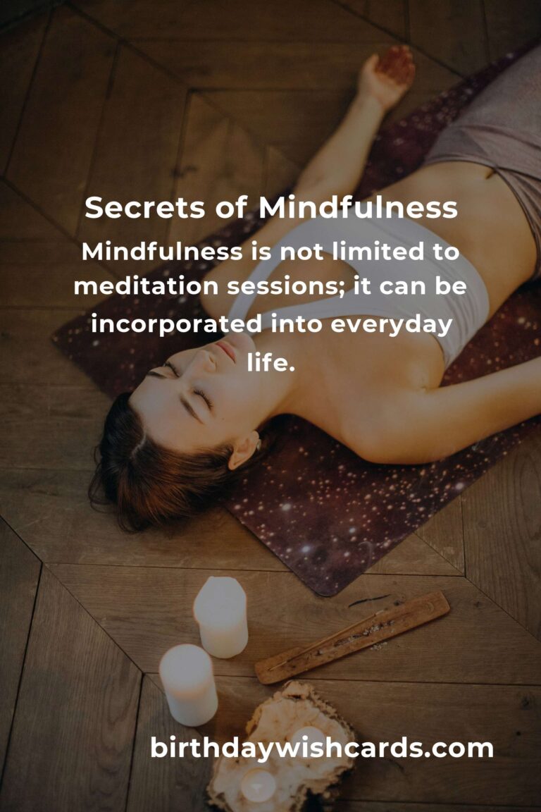 Unlocking the Secrets of Mindfulness for a Balanced Life