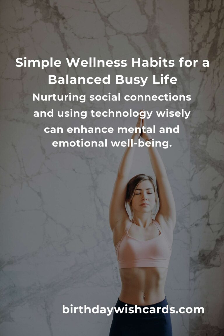 Wellness Tips for Busy People: How to Stay Balanced Every Day