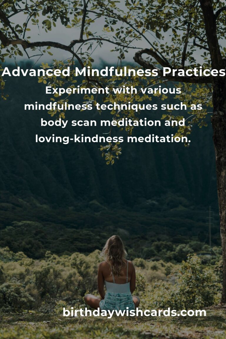 Your Complete Checklist for Advanced Mindfulness Practices