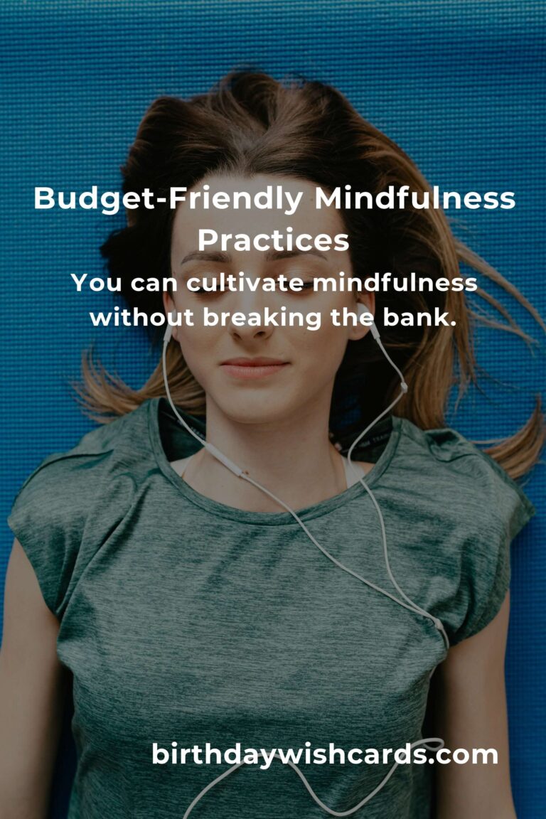 Your Complete Checklist for Budget-Friendly Mindfulness