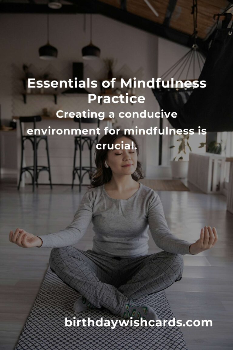 Your Complete Checklist for Effective Mindfulness