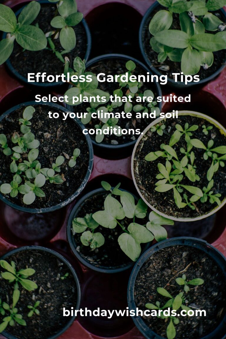 Your Complete Checklist for Effortless Gardening Tips