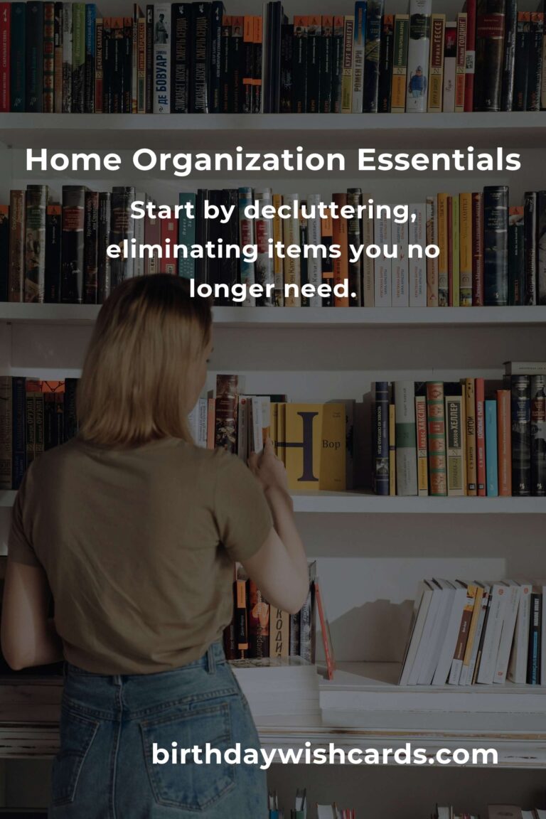 Your Complete Checklist for Home Organization: A Step-by-Step Guide