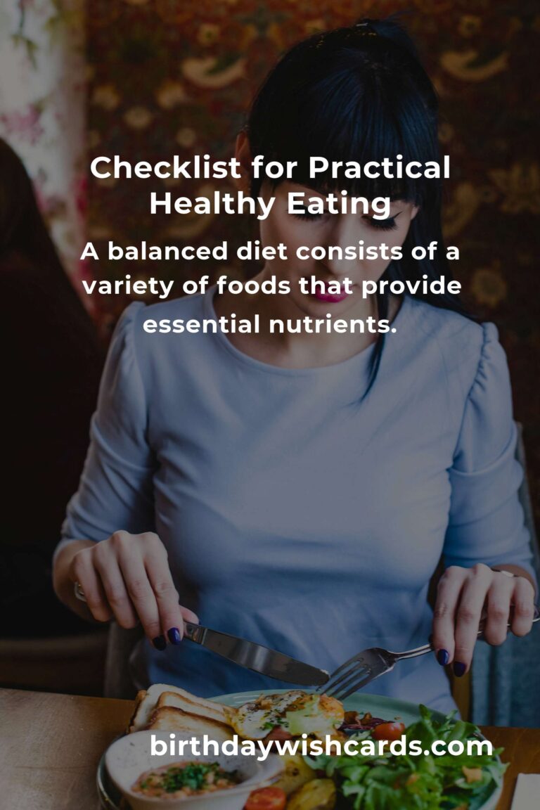 Your Complete Checklist for Practical Healthy Eating