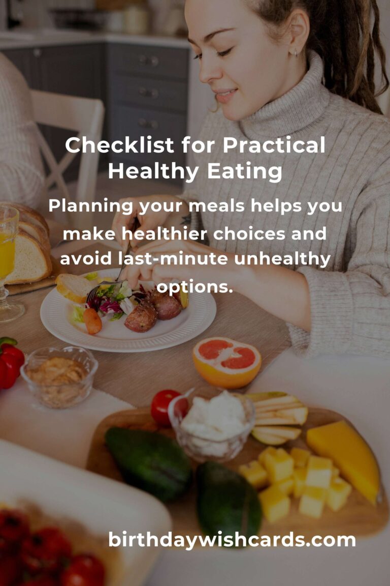 Your Complete Checklist for Practical Healthy Eating