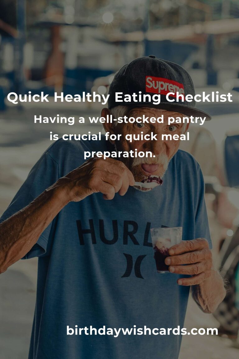 Your Complete Checklist for Quick Healthy Eating