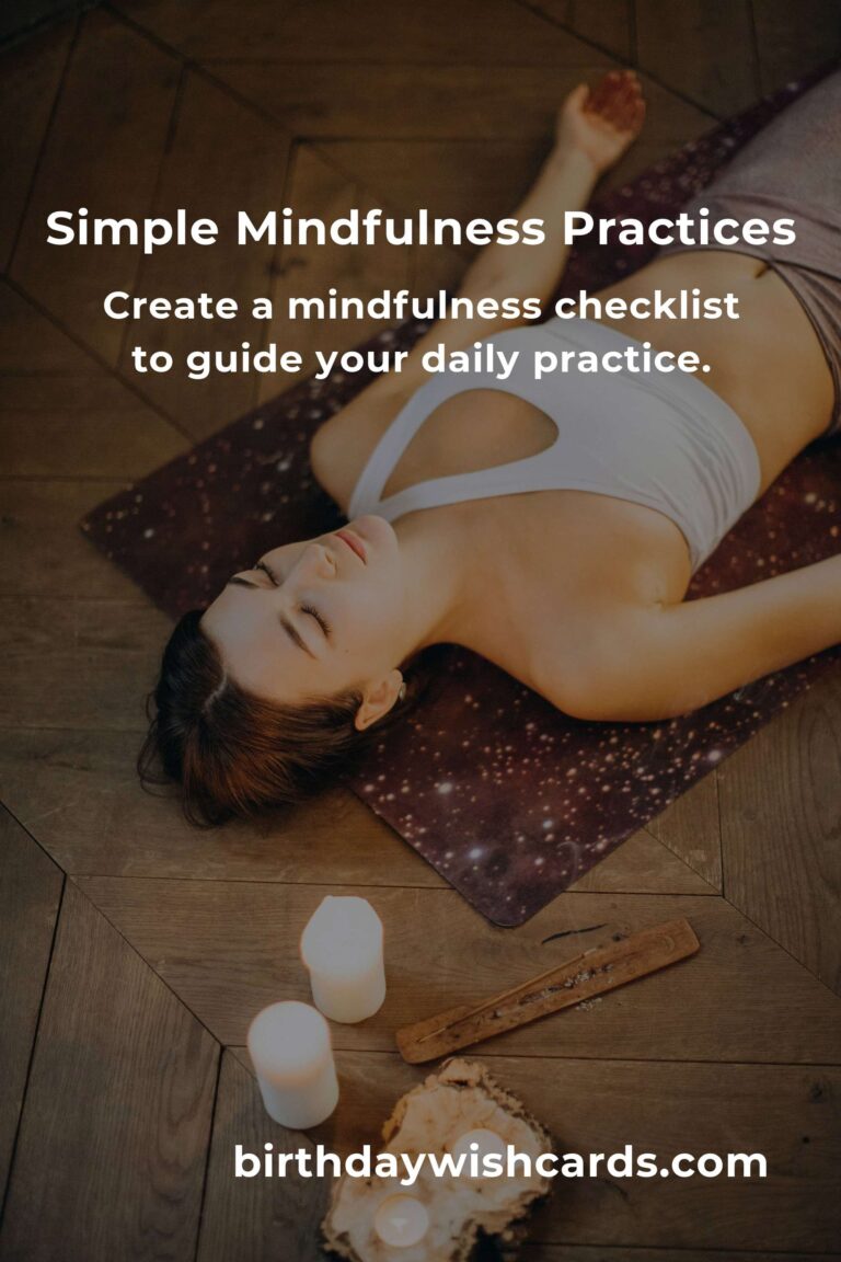 Your Complete Checklist for Simple Mindfulness