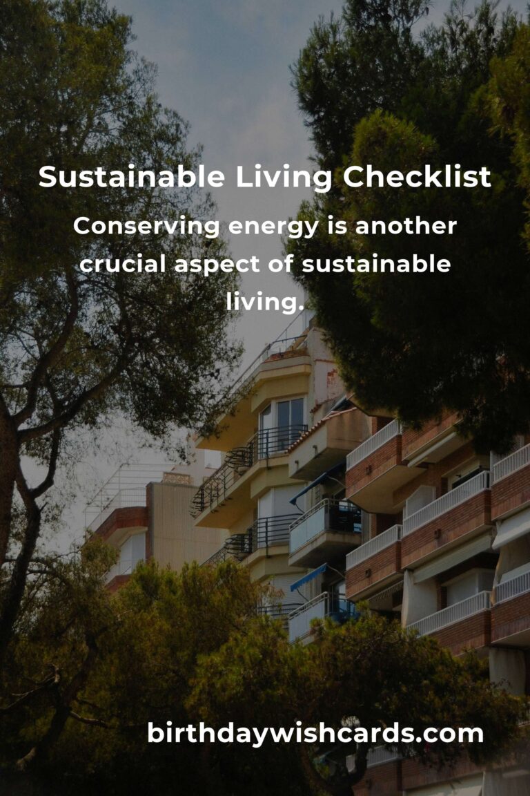 Your Essential Checklist for Sustainable Living: A Comprehensive Guide