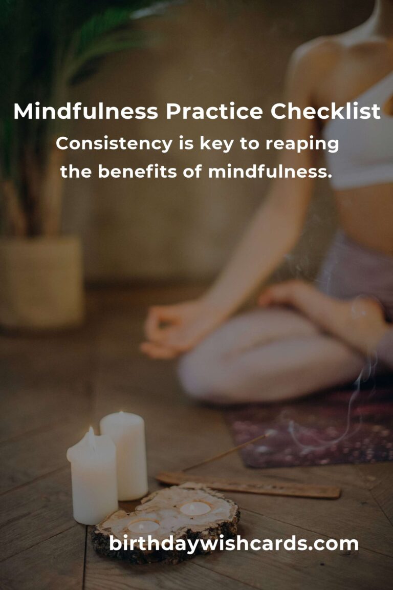 Your Ultimate Checklist for Mindfulness Practices