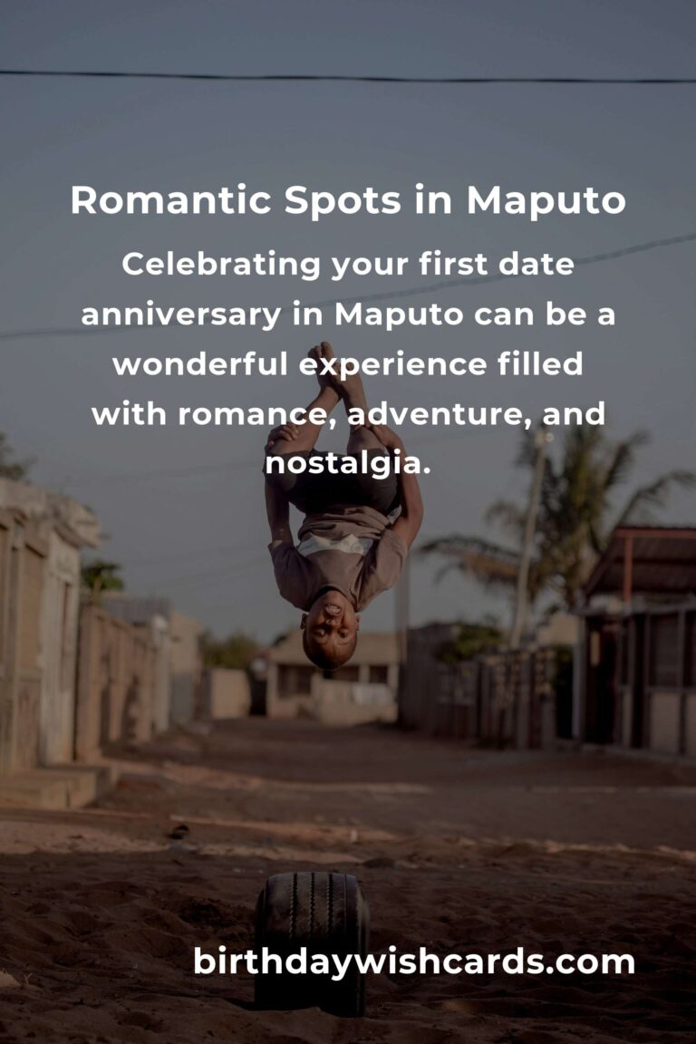 12 Memorable First Date Anniversary Ideas for Couples in Maputo