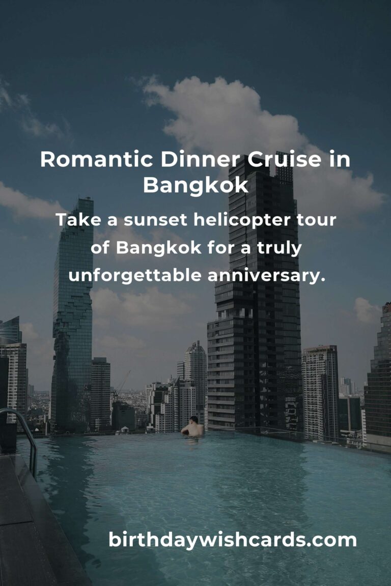 12 Unforgettable Business Anniversary Ideas for Couples in Bangkok