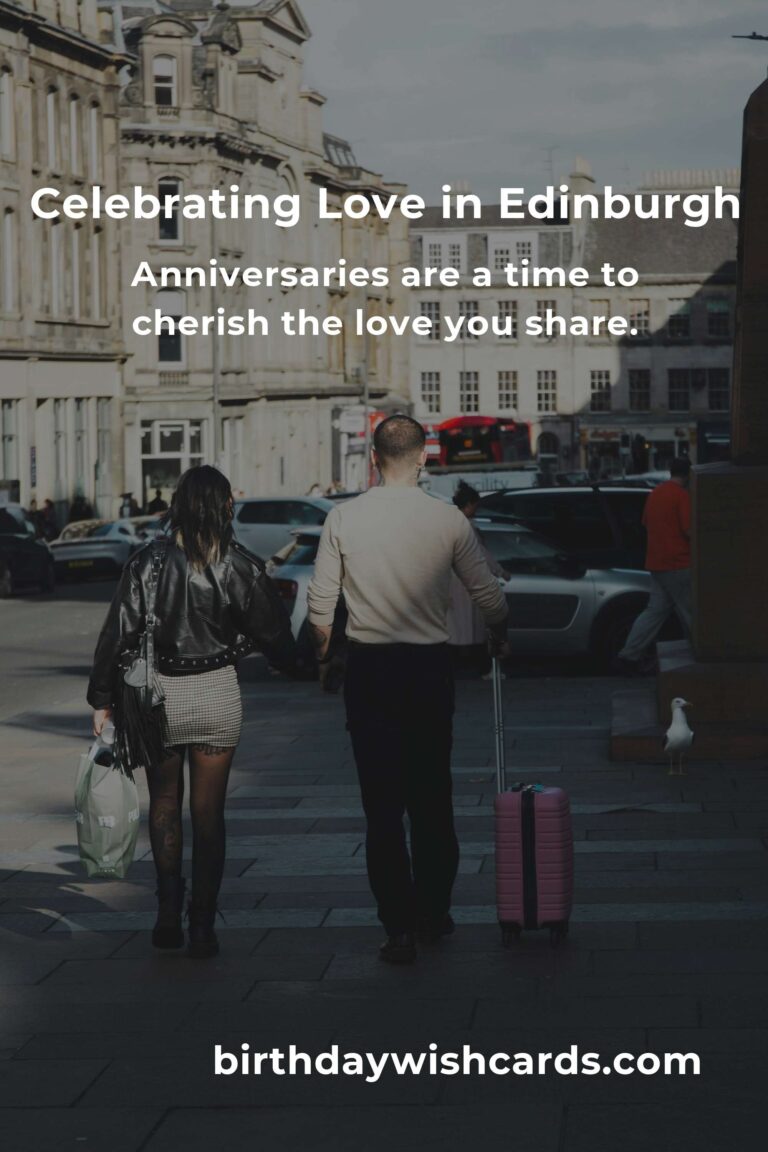 12 Unforgettable Wedding Anniversary Ideas for Couples in Edinburgh: Celebrate Your Love in Style