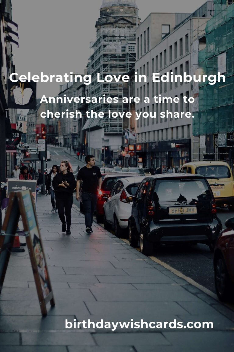 12 Unforgettable Wedding Anniversary Ideas for Couples in Edinburgh: Celebrate Your Love in Style
