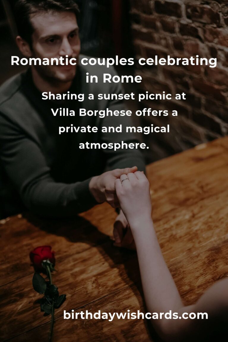 14 Unforgettable First Date Anniversary Ideas for Couples in Rome: Rekindle Your Love in the Eternal City