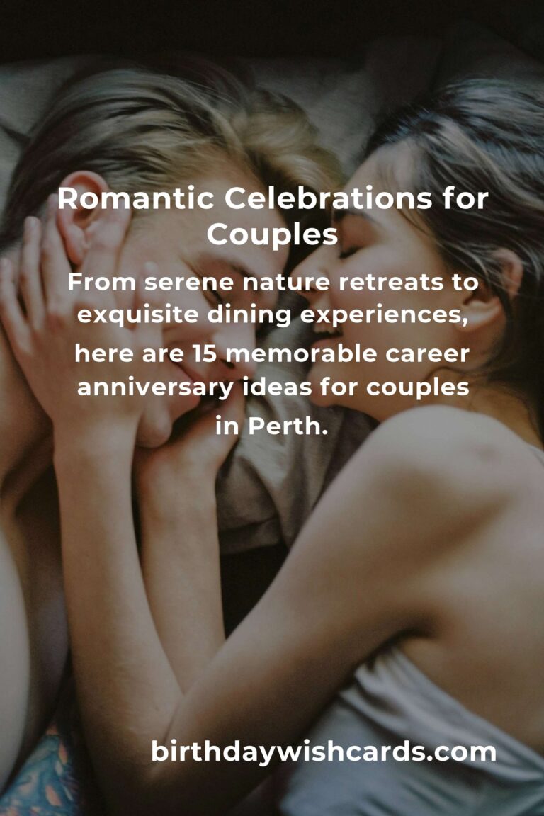 15 Memorable Career Anniversary Ideas for Couples in Perth