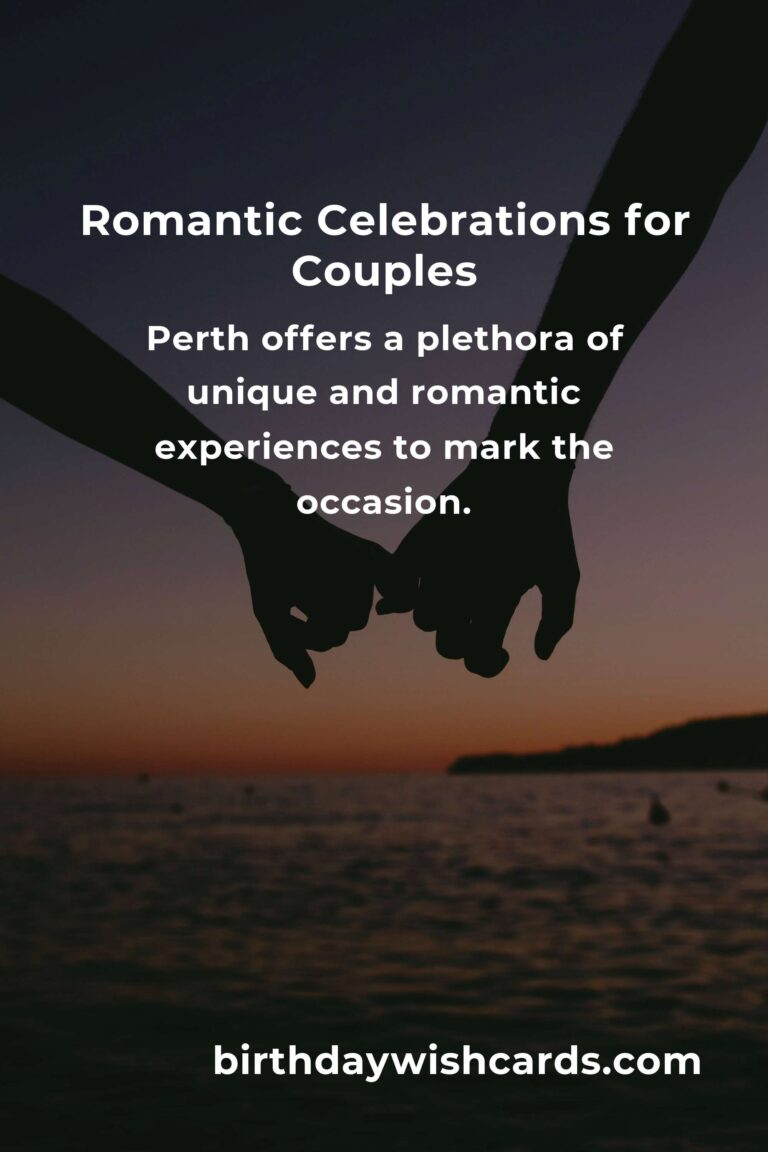 15 Memorable Career Anniversary Ideas for Couples in Perth
